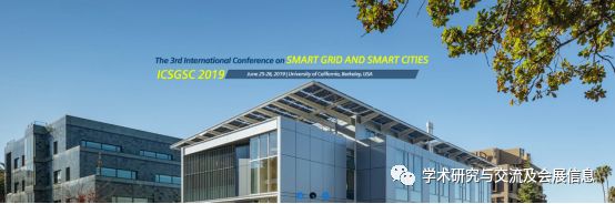 第三届智能电网和智能城市国际会议ICSGSC 2019